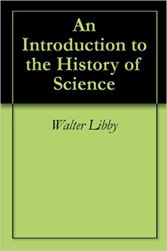 An Introduction to the History of Science